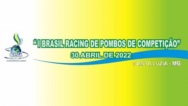 CONVITE PARA O I BRASIL RACING DE POMBOS DE  COMPETIÇÃO – I BRP